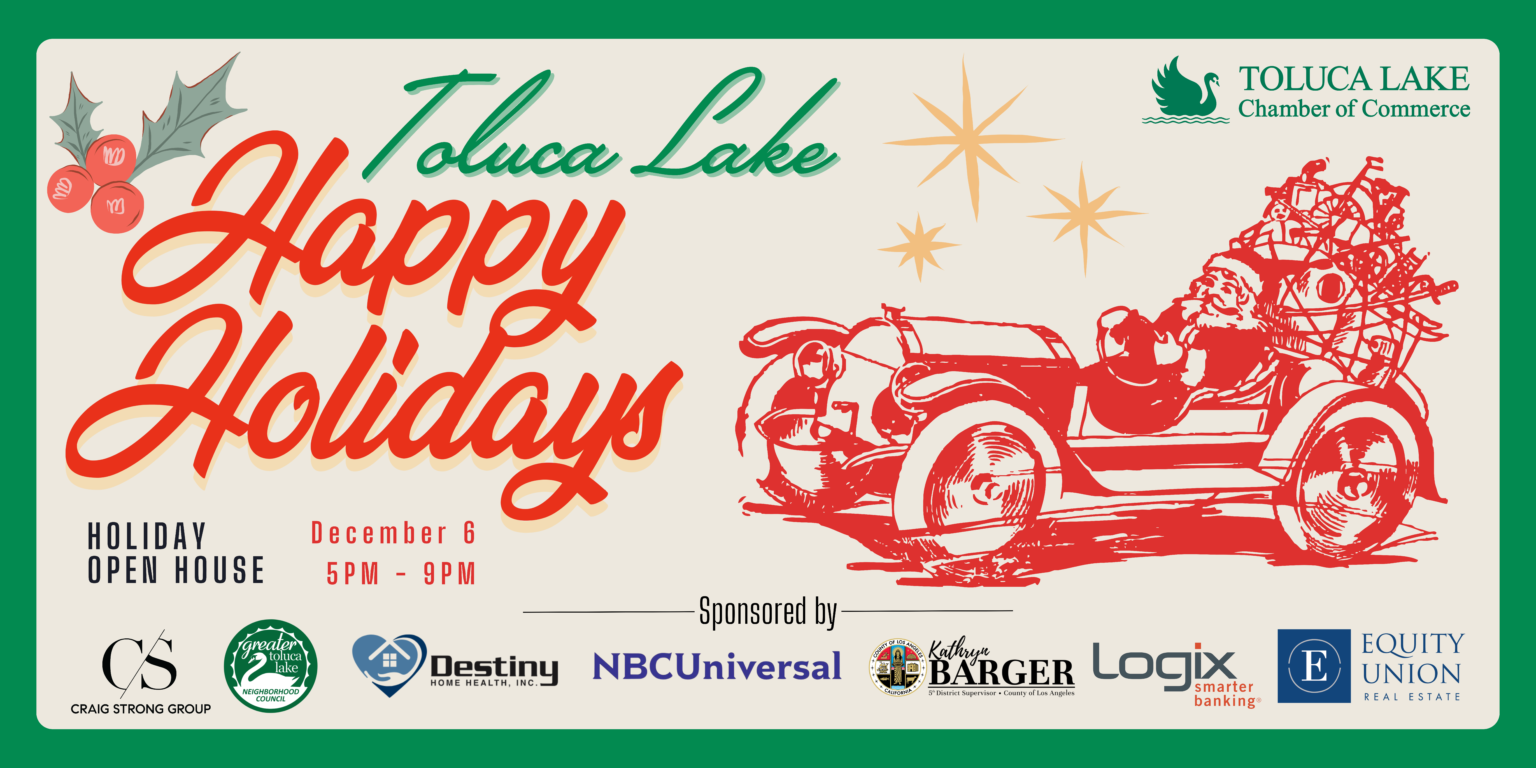 Toluca Lake Holiday Open House - Toluca Lake Chamber of Commerce